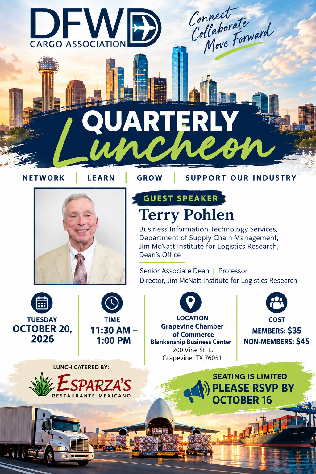 DFW Cargo Association 2026 Fall Quarterly Luncheon - Tuesday October 20, 2026, 11:30 AM to 1:00 PM at Grapevine Chamber of Commerce. Guest speaker Terry Pohlen.
